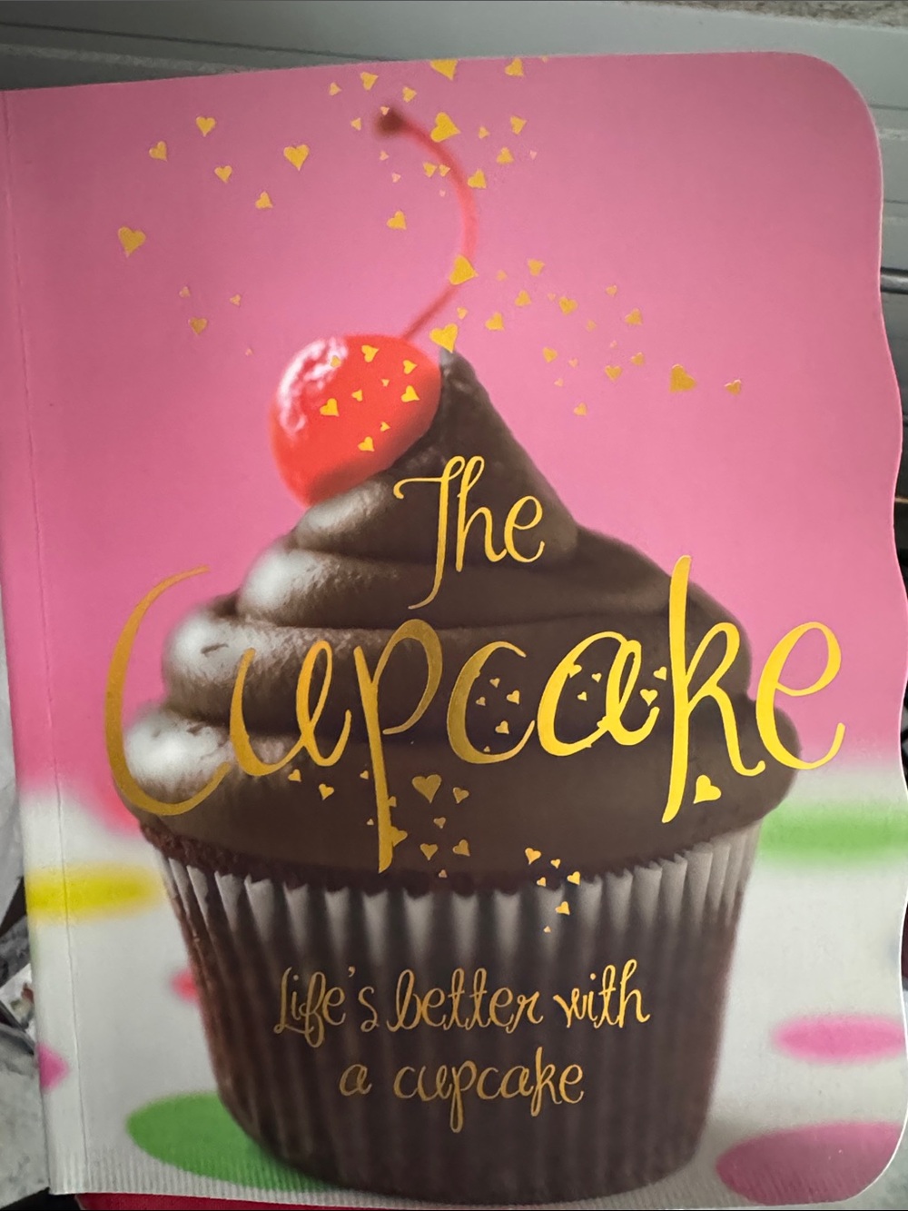 The Cupcake Life’s better with a cupcake